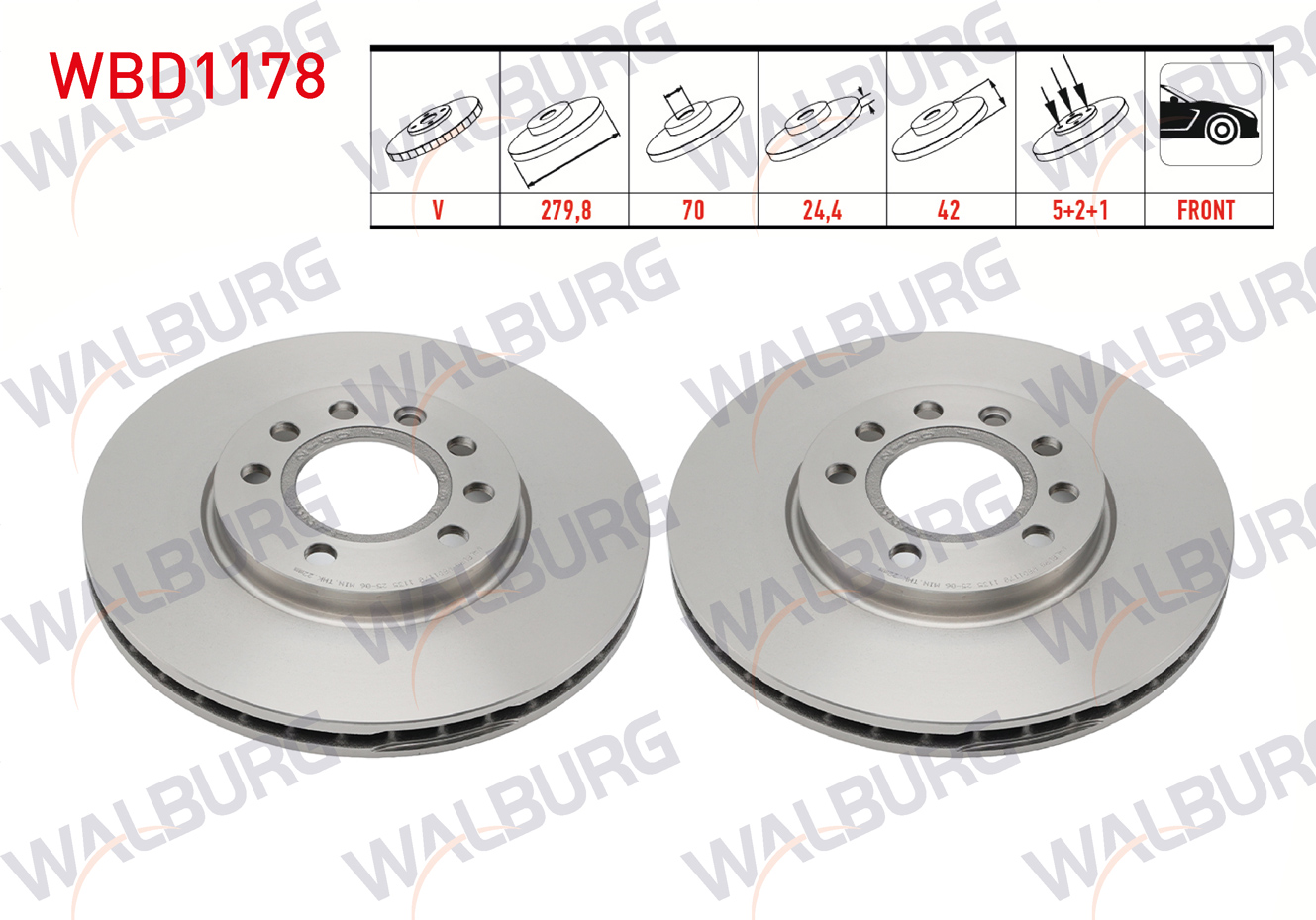 WALBURG  | FREN DISKI ON HAVALI 5 BJN 279,8X25X70X42 OPEL ASTRA H 1.4i -1.6i - 1.3 CDTI - 2004-2010/ ASTRA G 1.6 16v - 2.0i 1998-2005/ ZAFIRA A 1.6 16v - 2.0 DTI 1999-2005/ MERIVA A 1.6 2003-