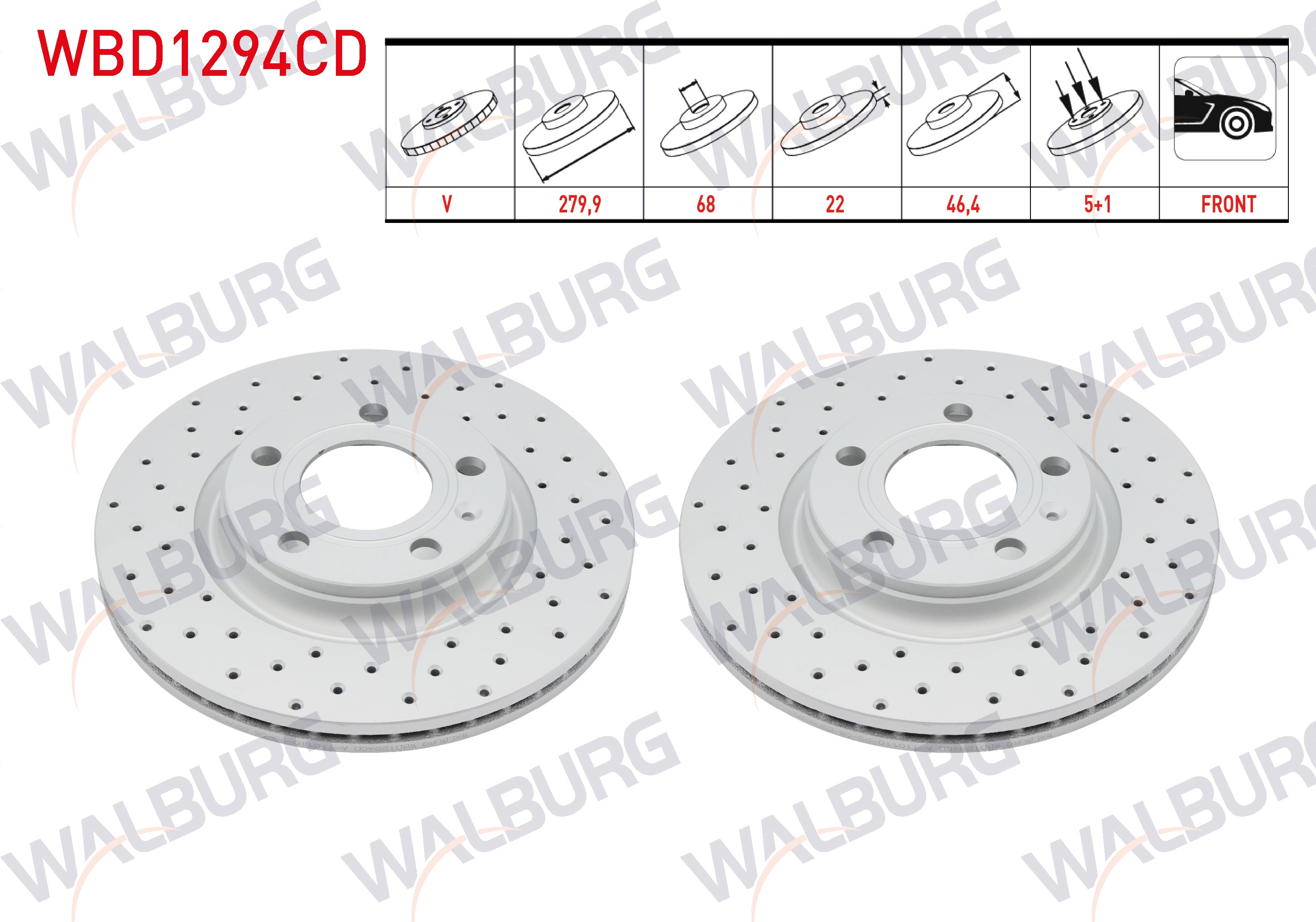 WALBURG  | FREN DISKI ON HAVALI KAPLAMALI PERFORMANS DELIKLI 5 BJN 279,9X22X68X46,4 VOLKSWAGEN PASSAT 1.6-1.8-1.8T-1.9 TDI-2.5 TDI 1996-2000/AUDI A4 1.6-1.8-1.8T-1.9 TDI-2.5 TDI 1994-2001/A4