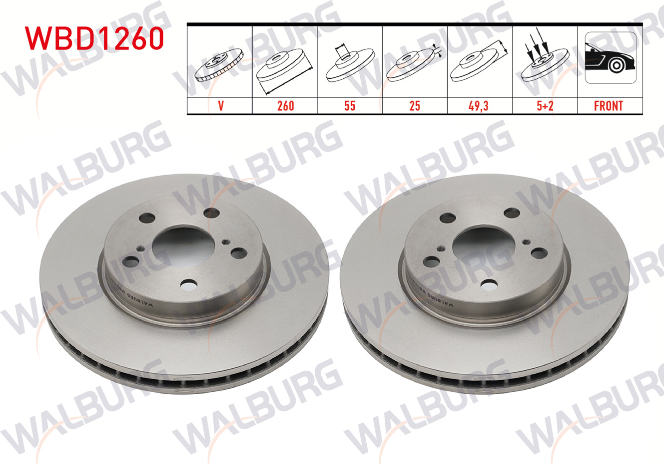 WALBURG  | FREN DISKI ON HAVALI 5 BJN 260X25X55X49,3 TOYOTA AVENSIS (T22) 1.6i 1997-2003 / AVENSIS (T22) 2.0i 1997-2003