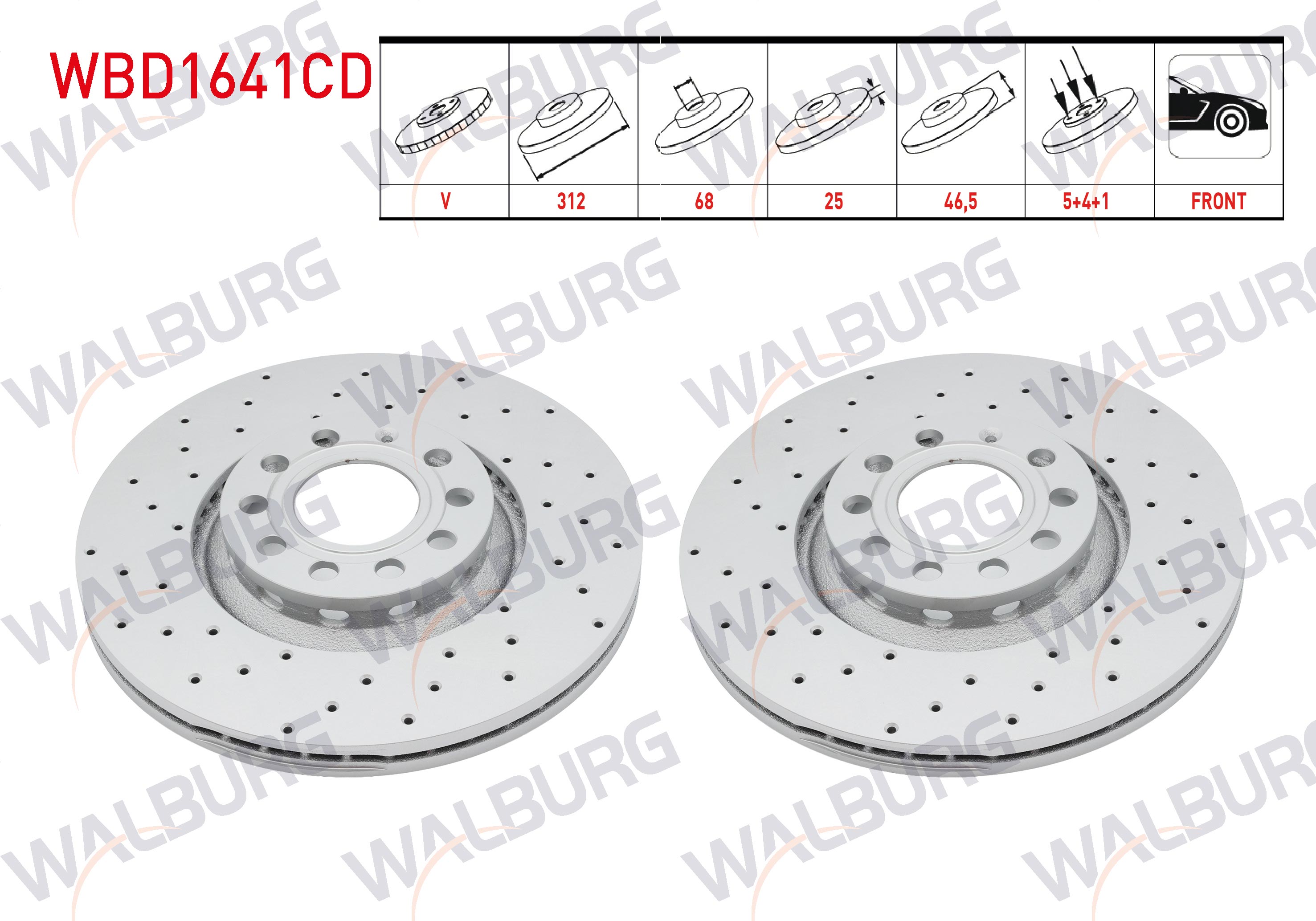 WALBURG  | FREN DISKI ON HAVALI KAPLAMALI PERFORMANS DELIKLI 5 BJN 312X25X68X46,5 AUDI A4 B6 2000-2004/A4 B7 2004-2008/A6 C5 1997-2005/SEAT EXEO 2009-2013 / SKODA SUPERB 2001-2008/VW PASSAT B